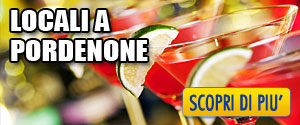Locali Notturni a Pordenone - Pub Birrerie Cocktail a Pordenone
